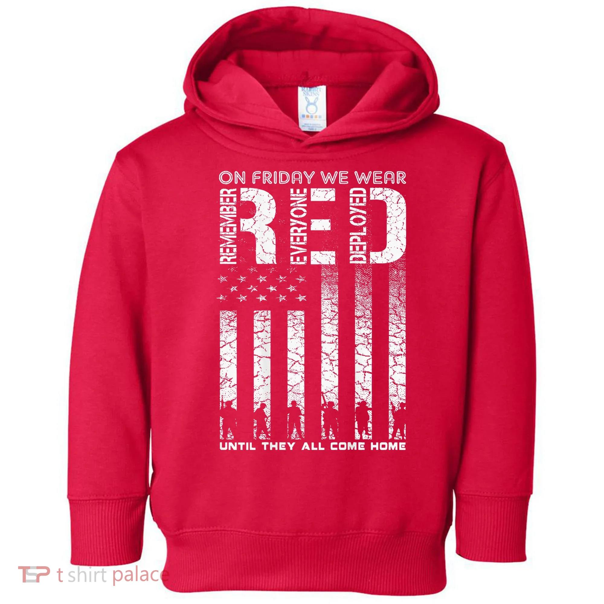 Red Friday Military On Friday We Wear Red Veteran Toddler Hoodie