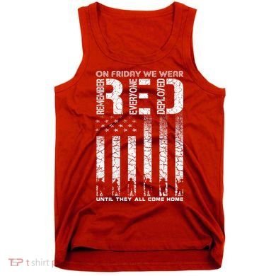 Red Friday Military On Friday We Wear Red Veteran Tank Top