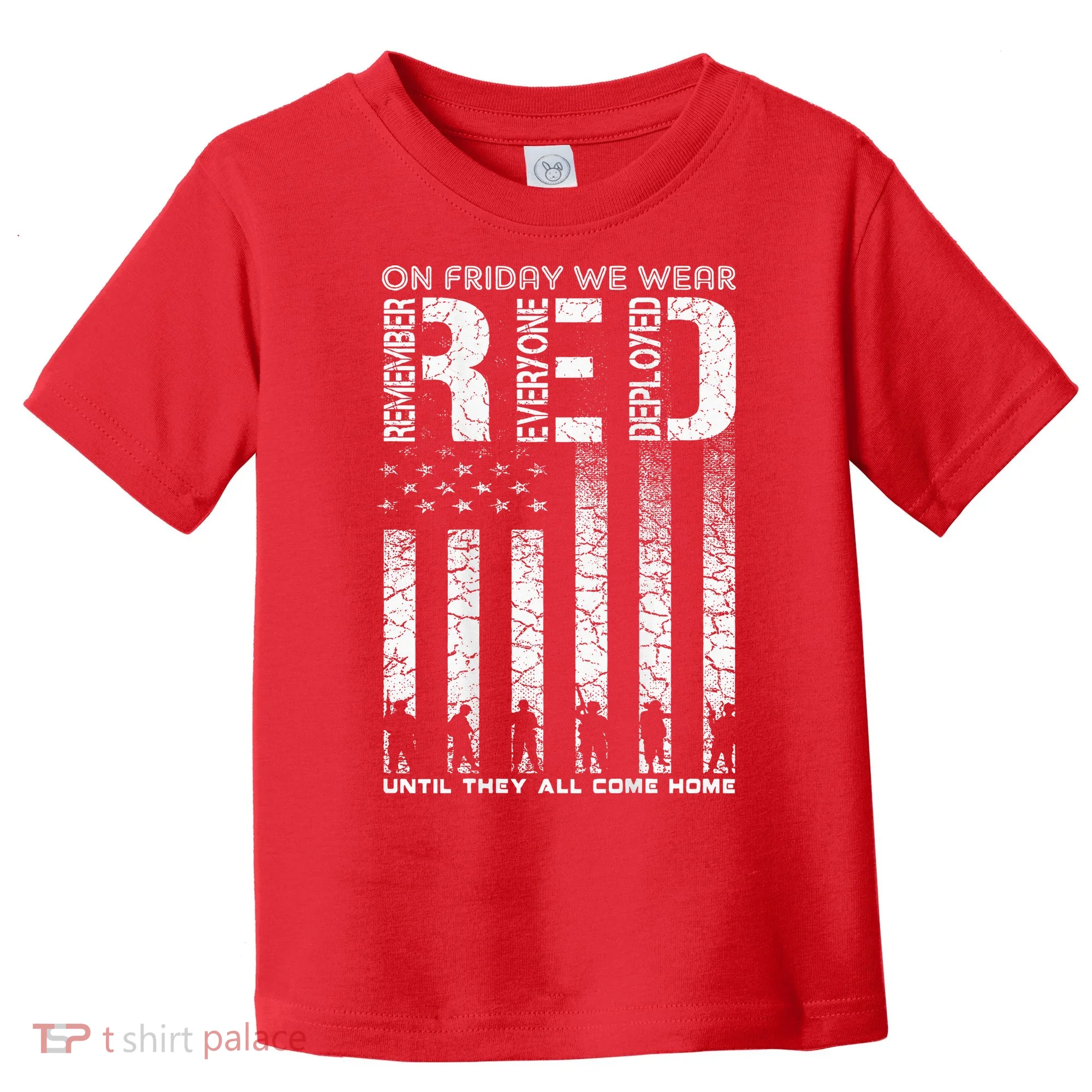 Red Friday Military On Friday We Wear Red Veteran Toddler T-Shirt