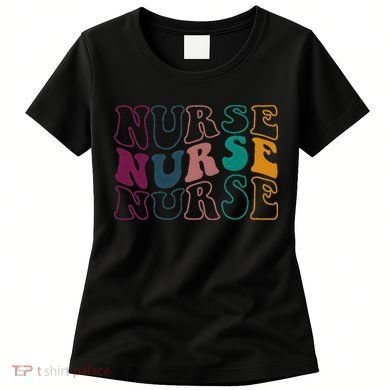 Retro Future Nurse Life For Registered Nurse Nurses Day Women's T-Shirt
