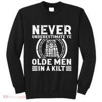 Ren Faire Never Underestimate Ye Olde In A Kilt Sweatshirt thumb 0