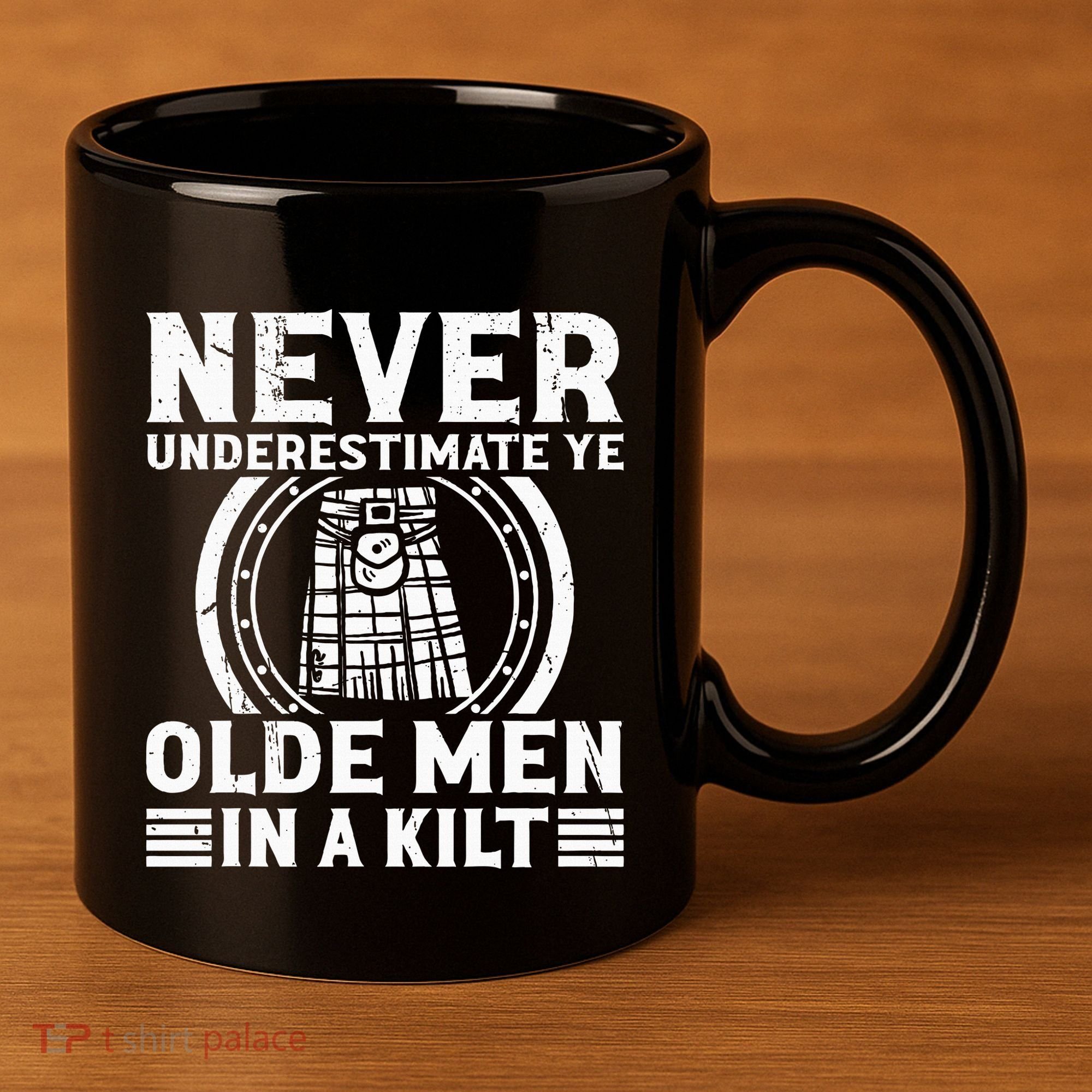 Ren Faire Never Underestimate Ye Olde In A Kilt 11oz C Handle Ceramic Mug