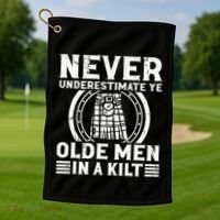 Ren Faire Never Underestimate Ye Olde In A Kilt Golf Towel thumb 1