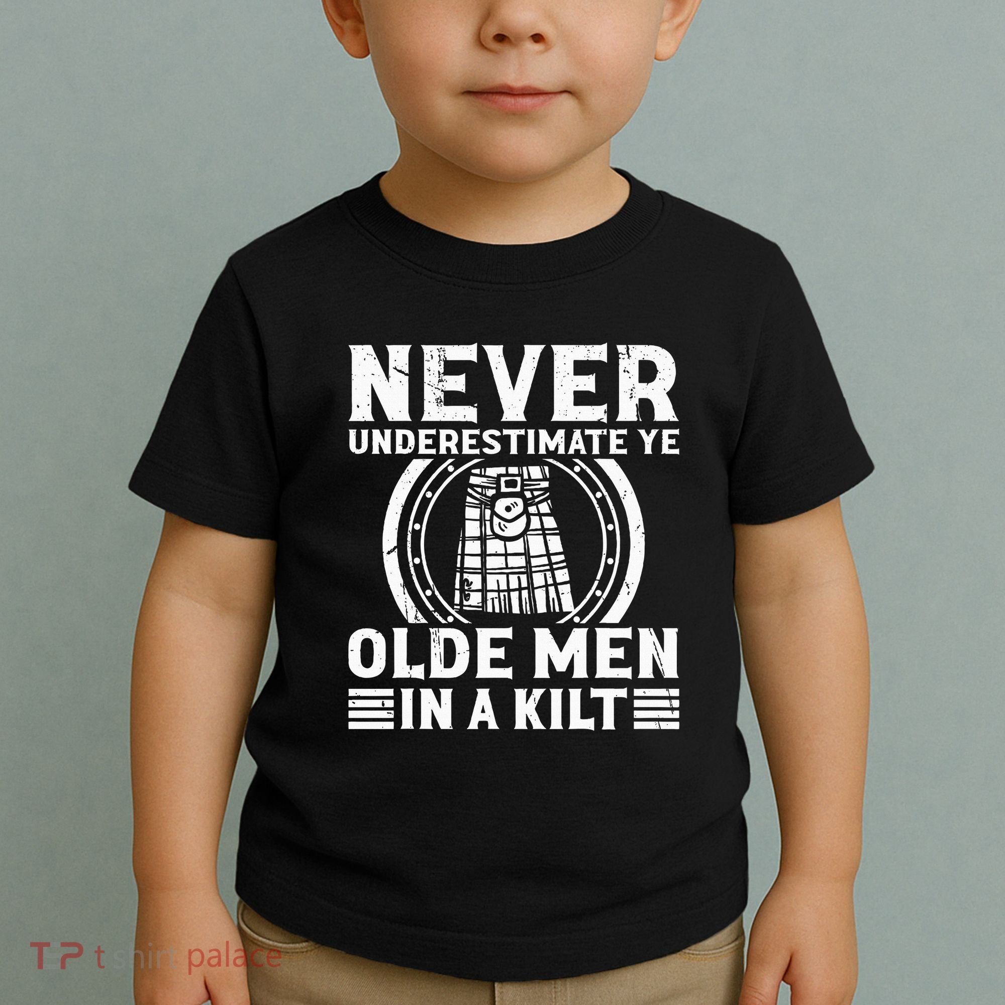 Ren Faire Never Underestimate Ye Olde In A Kilt Toddler T-Shirt