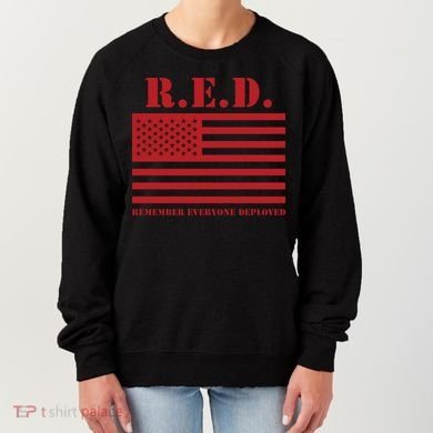R.E.D. Friday | On Fridays We Wear Red | Remember Everyone Deployed Women's Sweatshirt