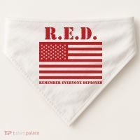 R.E.D. Friday | On Fridays We Wear Red | Remember Everyone Deployed USA-Made Doggie Bandana thumb 0