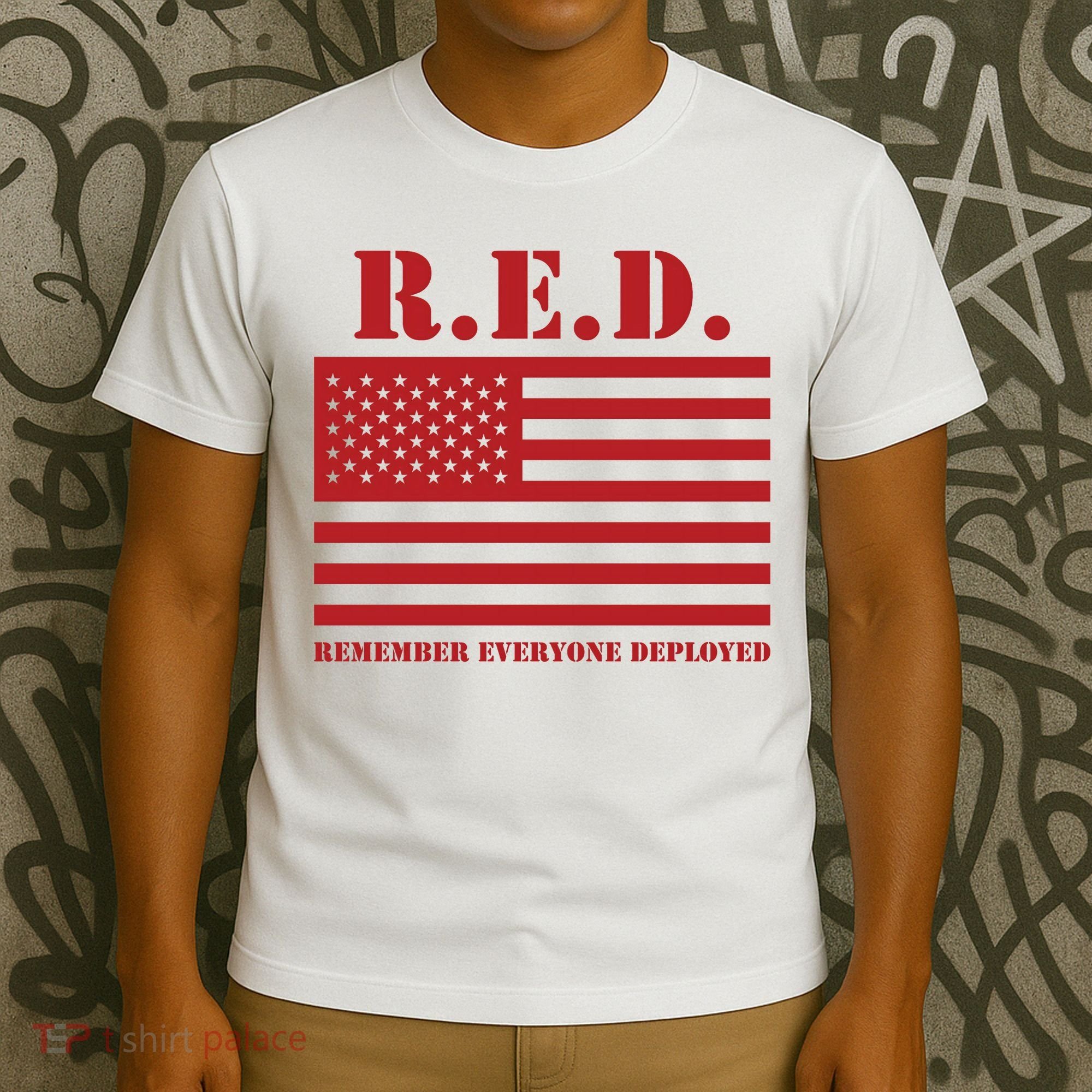 R.E.D. Friday | On Fridays We Wear Red | Remember Everyone Deployed T-Shirt