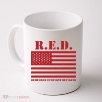 R.E.D. Friday | On Fridays We Wear Red | Remember Everyone Deployed Coffee Mug thumb 0