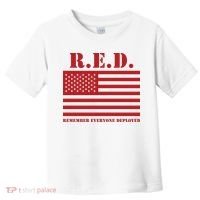 R.E.D. Friday | On Fridays We Wear Red | Remember Everyone Deployed Toddler T-Shirt thumb 0