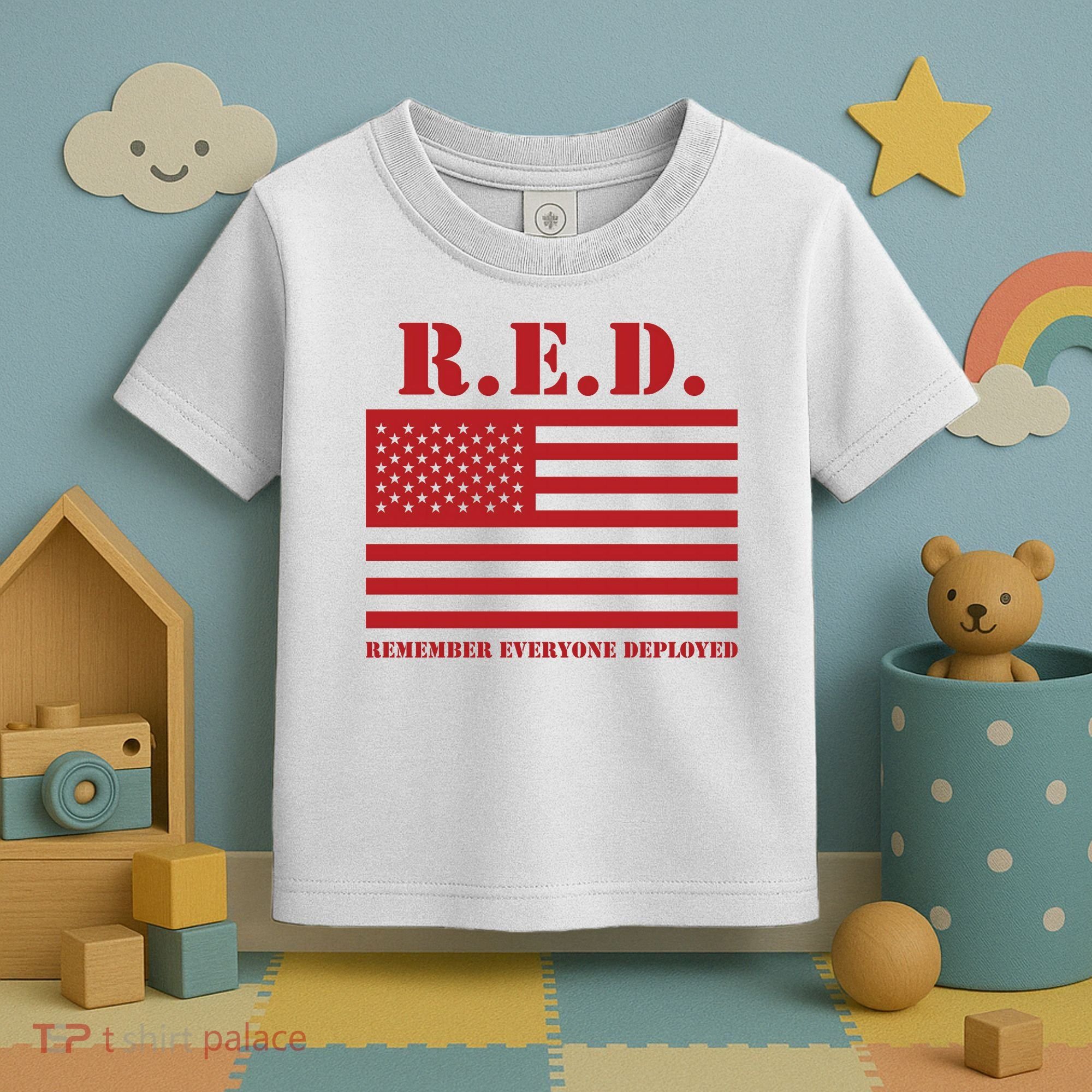 R.E.D. Friday | On Fridays We Wear Red | Remember Everyone Deployed Toddler T-Shirt
