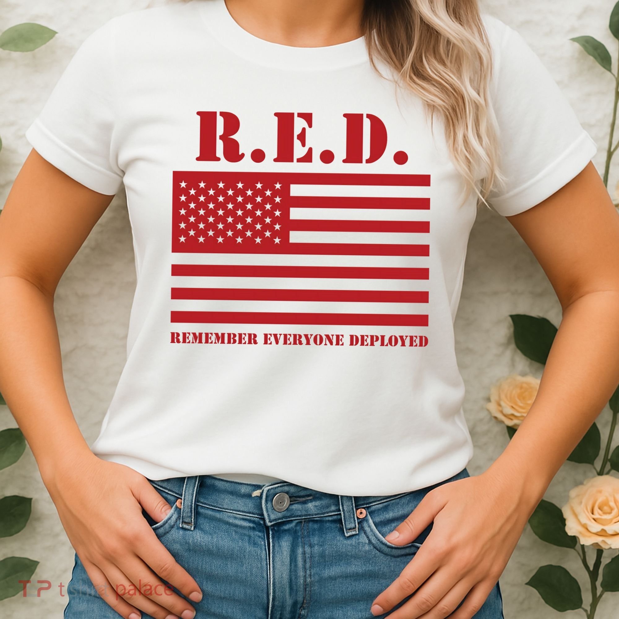 R.E.D. Friday | On Fridays We Wear Red | Remember Everyone Deployed Women's T-Shirt