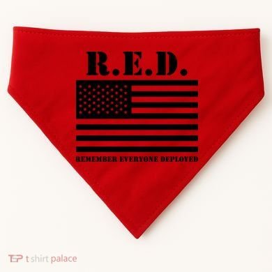 R.E.D. Friday | On Fridays We Wear Red | Remember Everyone Deployed USA-Made Doggie Bandana