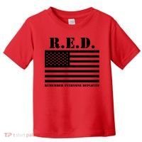 R.E.D. Friday | On Fridays We Wear Red | Remember Everyone Deployed Toddler T-Shirt thumb 0
