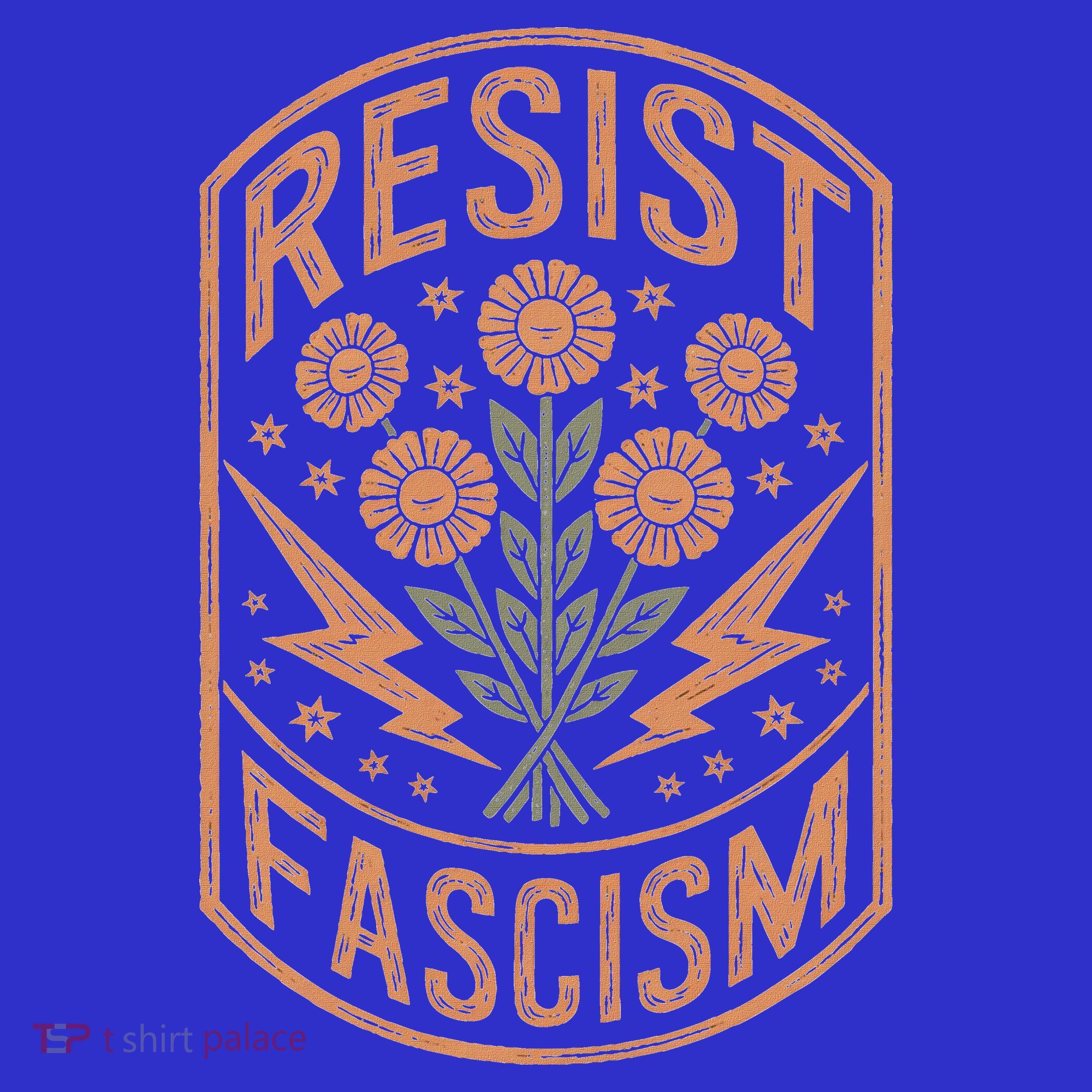 Resist Fascism Protest Trump Anti Trump  T-Shirt