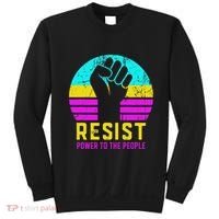 Resist Fascism Power To The People Sweatshirt thumb 0