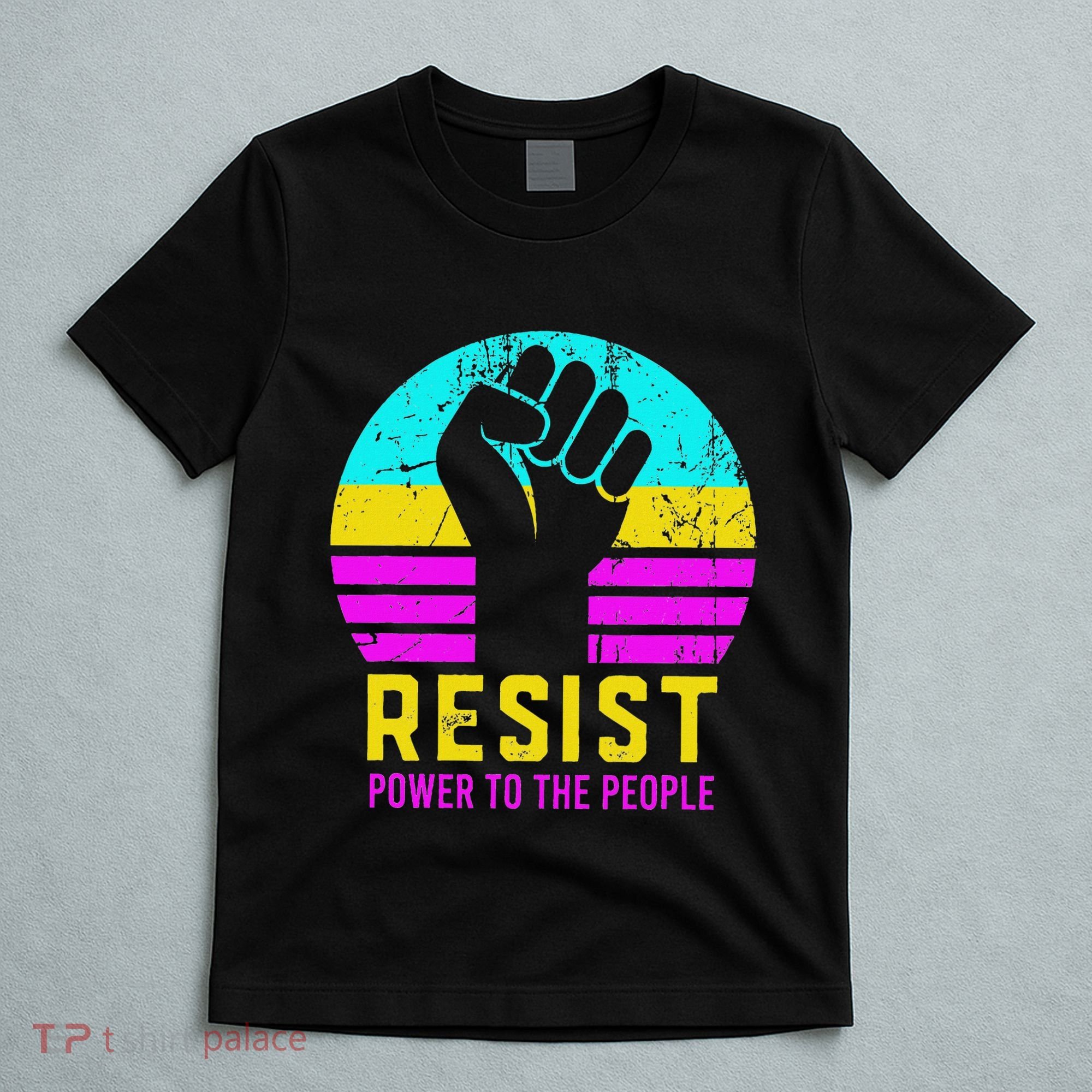 Resist Fascism Power To The People T-Shirt