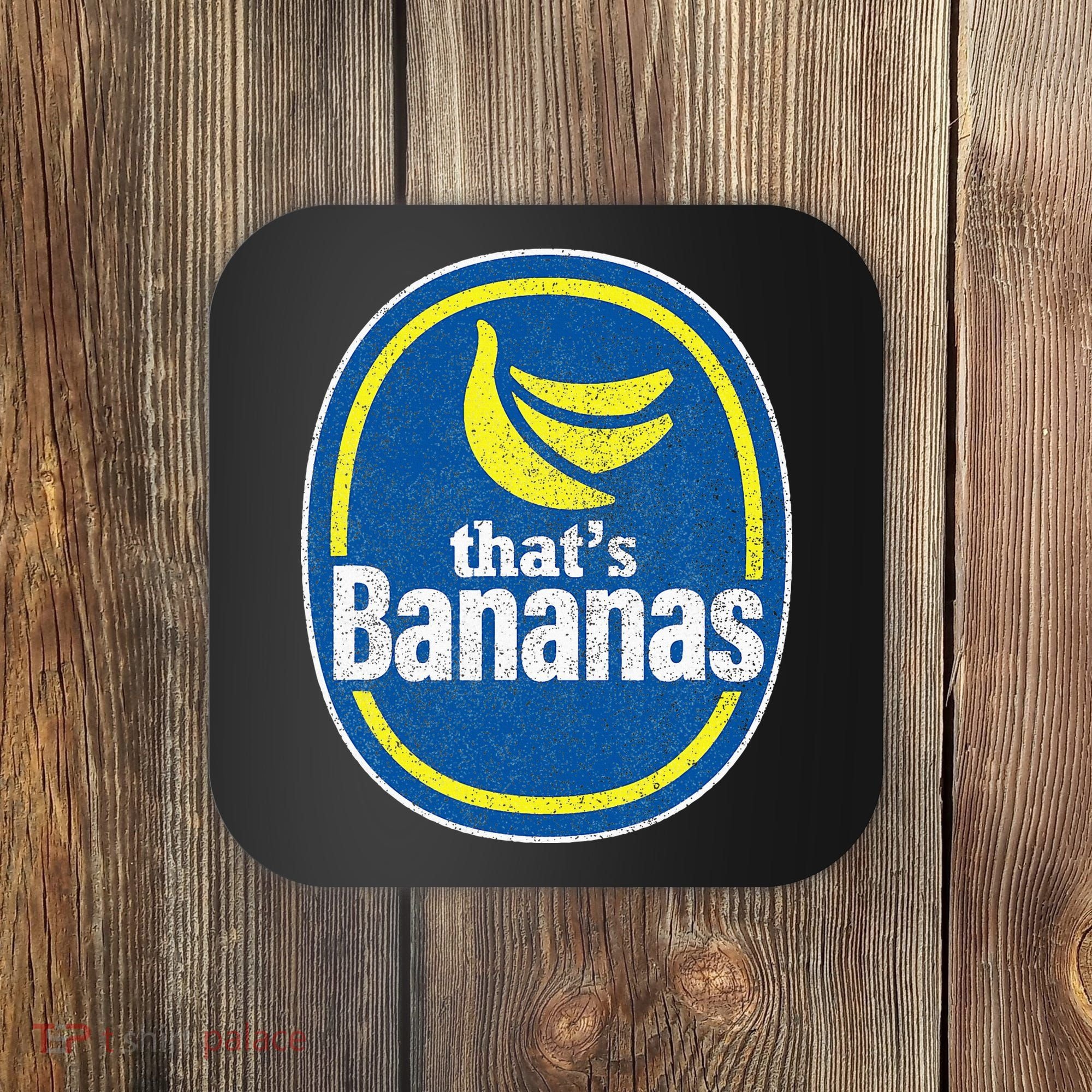 Retro Funny Pretend ThatS Bananas Halloween Coaster