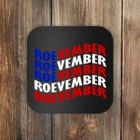 Roevember Feminist Pro Choice November Coaster thumb 0