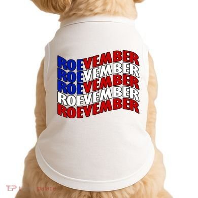 Roevember Feminist Pro Choice November Doggie Tank