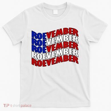 Roevember Feminist Pro Choice November T-Shirt