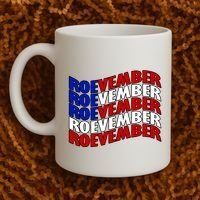 Roevember Feminist Pro Choice November Coffee Mug thumb 2