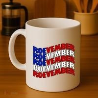 Roevember Feminist Pro Choice November Coffee Mug thumb 4