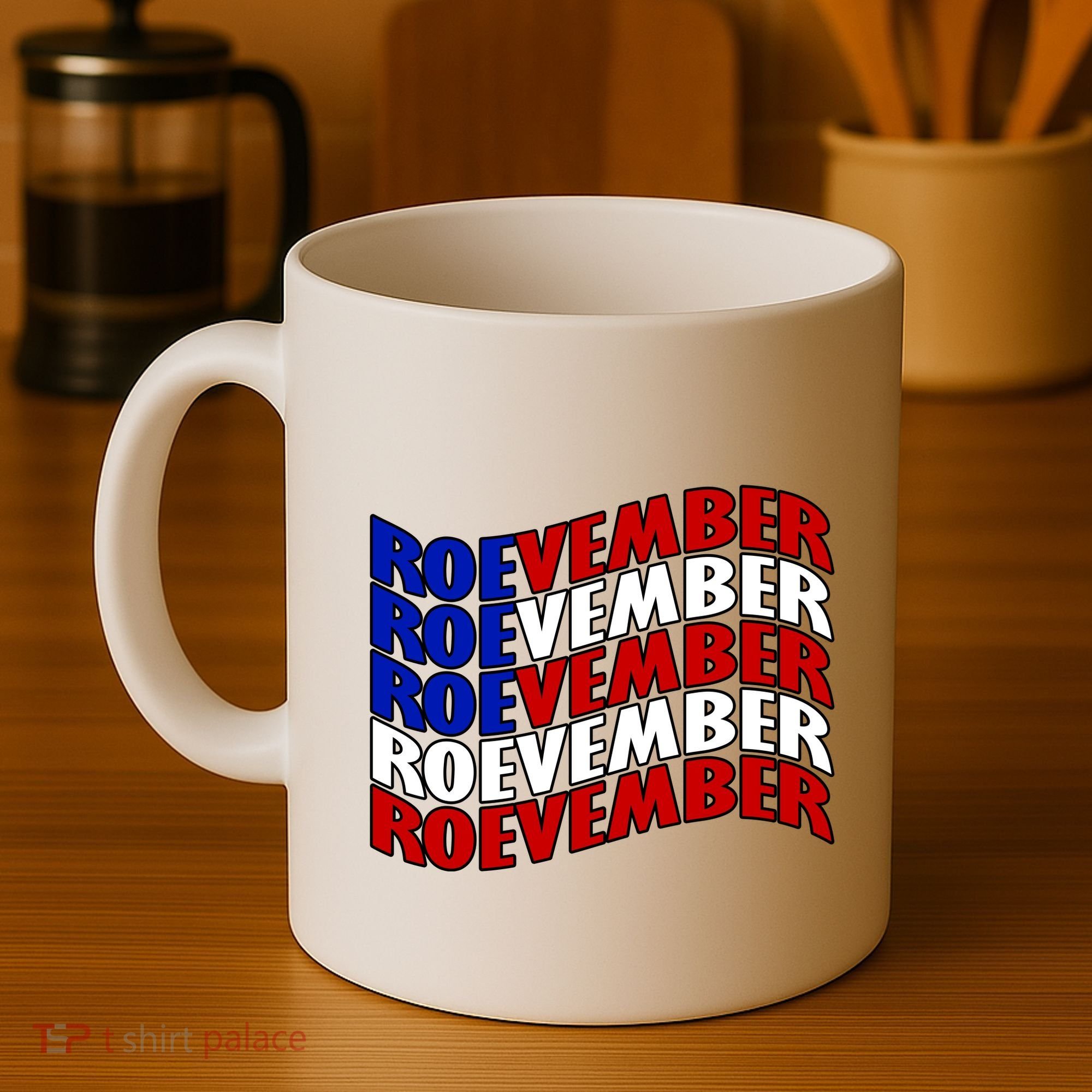 Roevember Feminist Pro Choice November Coffee Mug