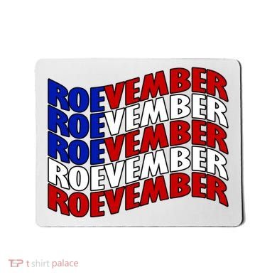 Roevember Feminist Pro Choice November Mousepad