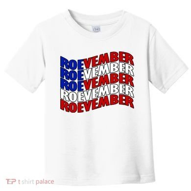Roevember Feminist Pro Choice November Toddler T-Shirt