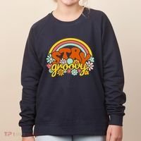 Retro Flowers Peace Stay Groovy Positive Mind Happy Life Women's Sweatshirt thumb 0