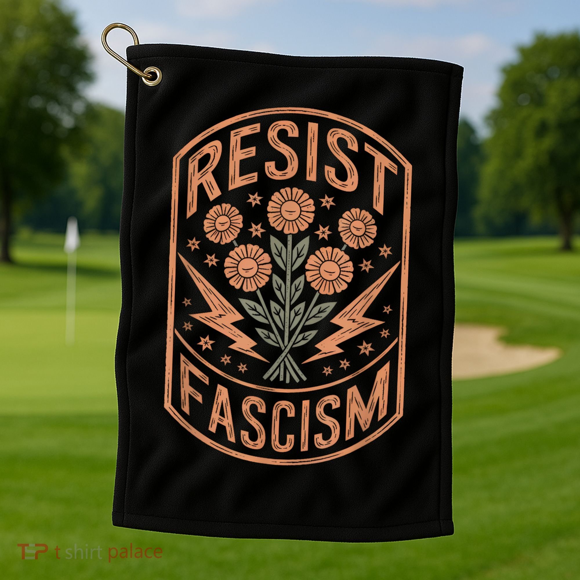 Resist Fascism Protest Trump Anti Trump Golf Towel