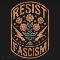 Resist Fascism Protest Trump Anti Trump Women's T-Shirt thumb 6