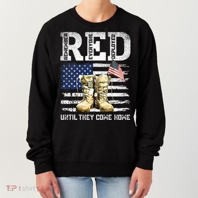 RED Friday Remember Everyone Deployed Every Friday Veterans Women's Sweatshirt