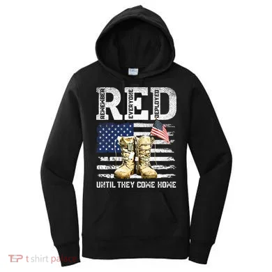 RED Friday Remember Everyone Deployed Every Friday Veterans Women's Hoodie