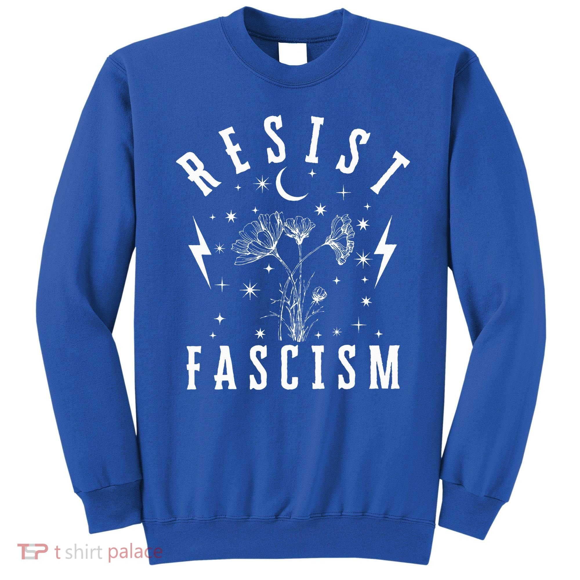 Resist Fascism Sweatshirt
