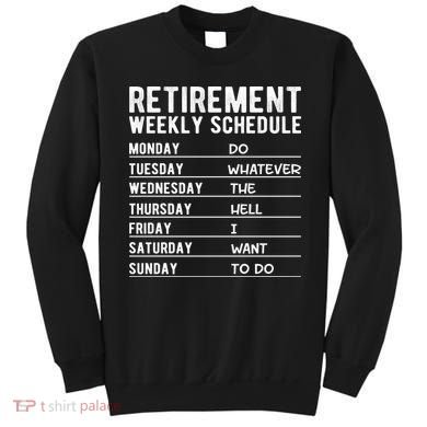 Retired Funny Retirement Gift Sweatshirt