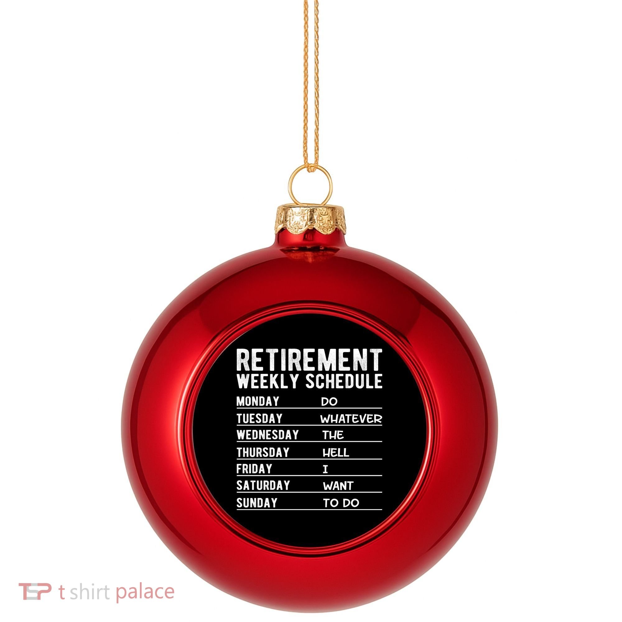 Retired Funny Retirement Gift Plastic Christmas Ball Ornament