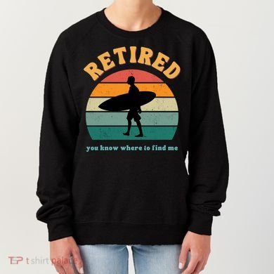 Retired Funny Retirement Beach Gift Women's Sweatshirt