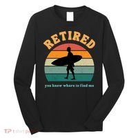 Retired Funny Retirement Beach Gift Long Sleeve Shirt thumb 0