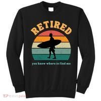 Retired Funny Retirement Beach Gift Sweatshirt thumb 0