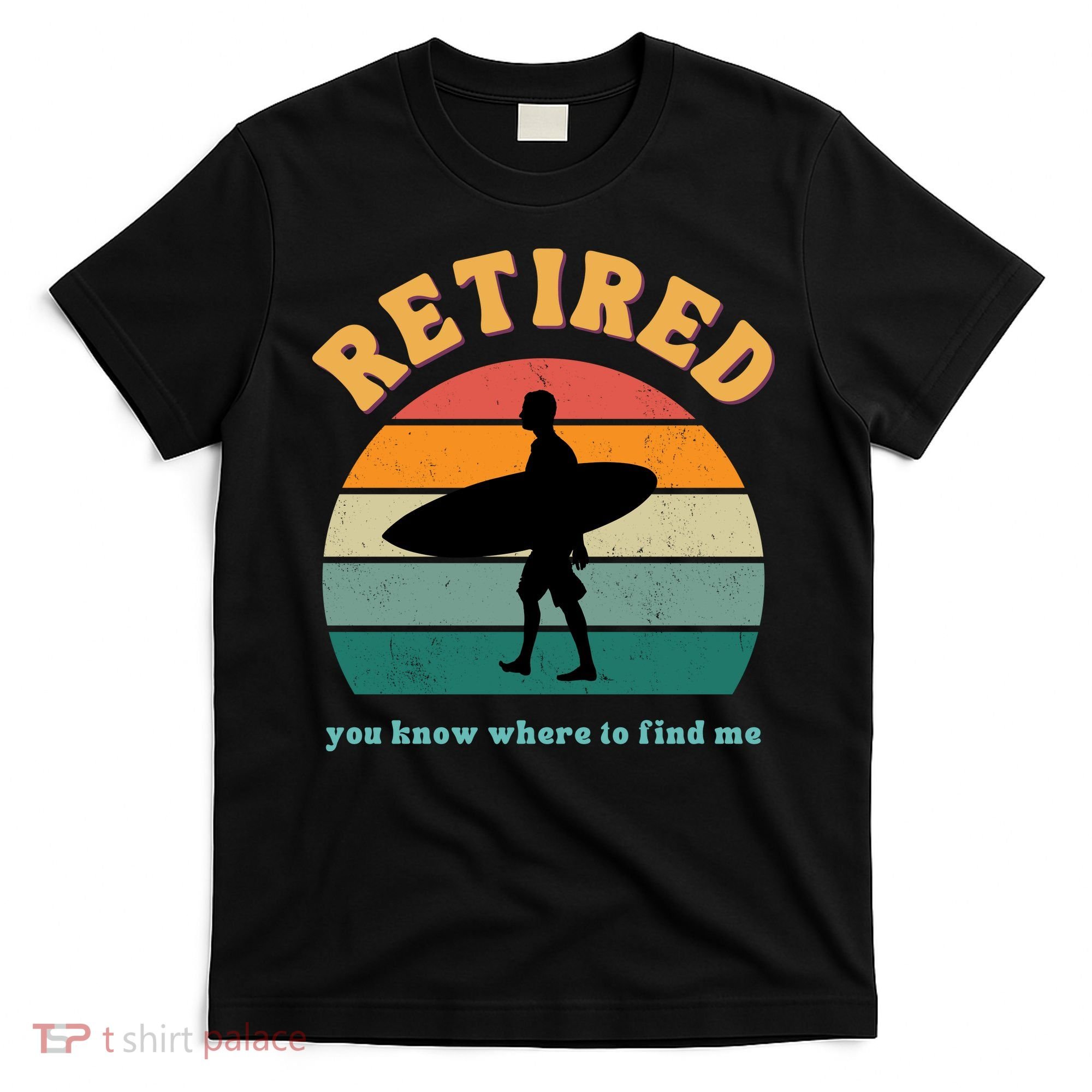 Retired Funny Retirement Beach Gift T-Shirt