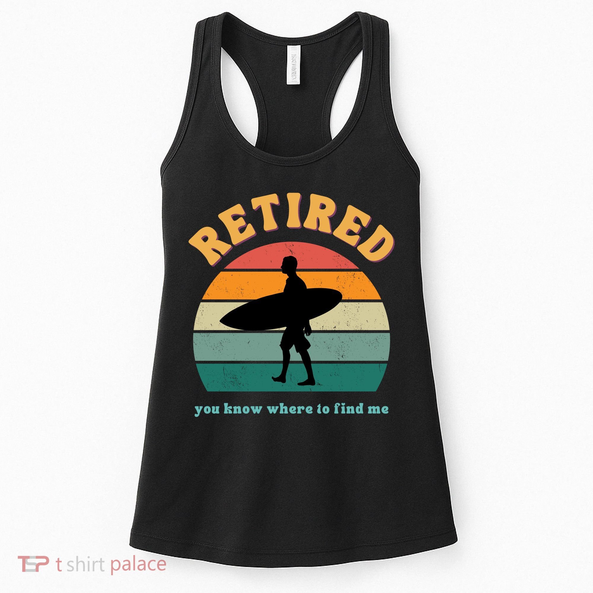 Retired Funny Retirement Beach Gift Women's Tank Top
