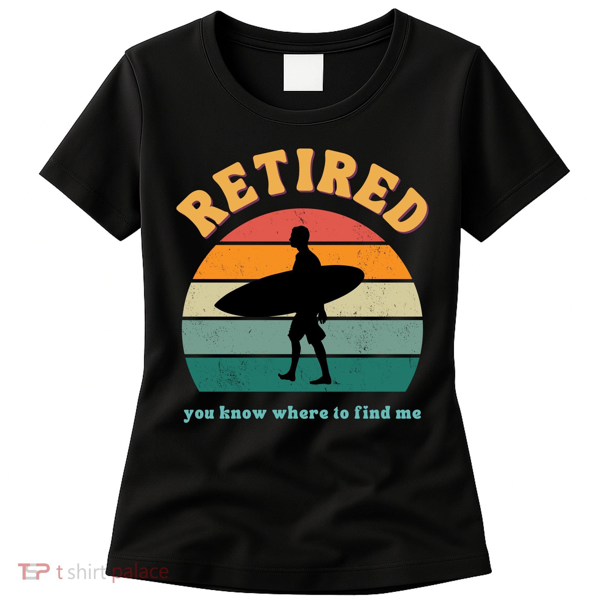 Retired Funny Retirement Beach Gift Women's T-Shirt