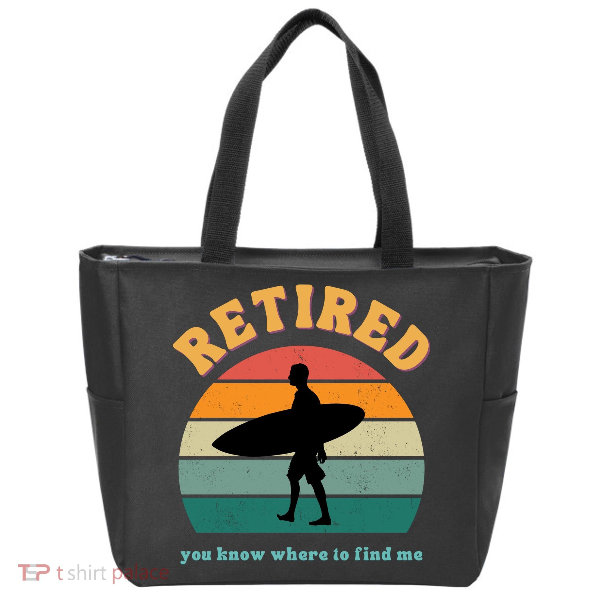 Retired Funny Retirement Beach Gift Tote Bag