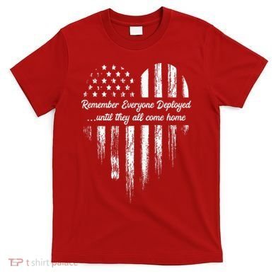 Red Friday Remember Everyone Deployed American Flag Heart T-Shirt