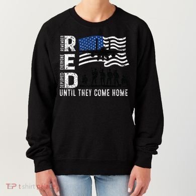 Red Friday Remember Everyone Deployed Until Come Women's Sweatshirt