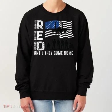 Red Friday Remember Everyone Deployed Until Come Women's Sweatshirt