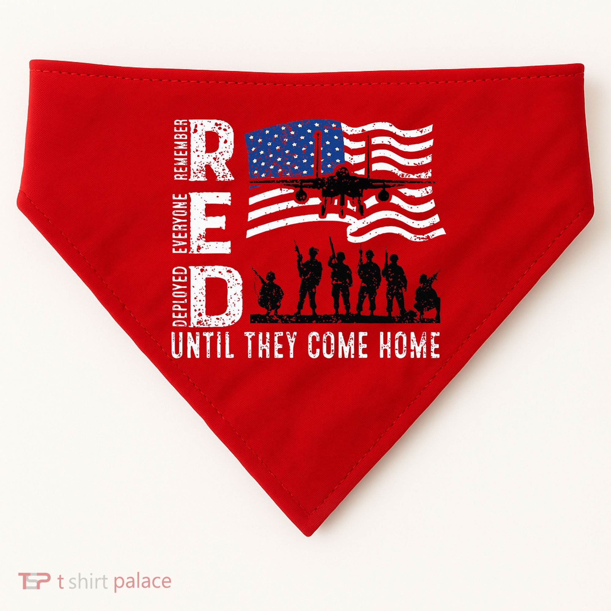 Red Friday Remember Everyone Deployed Until Come USA-Made Doggie Bandana