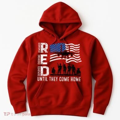 Red Friday Remember Everyone Deployed Until Come Hoodie