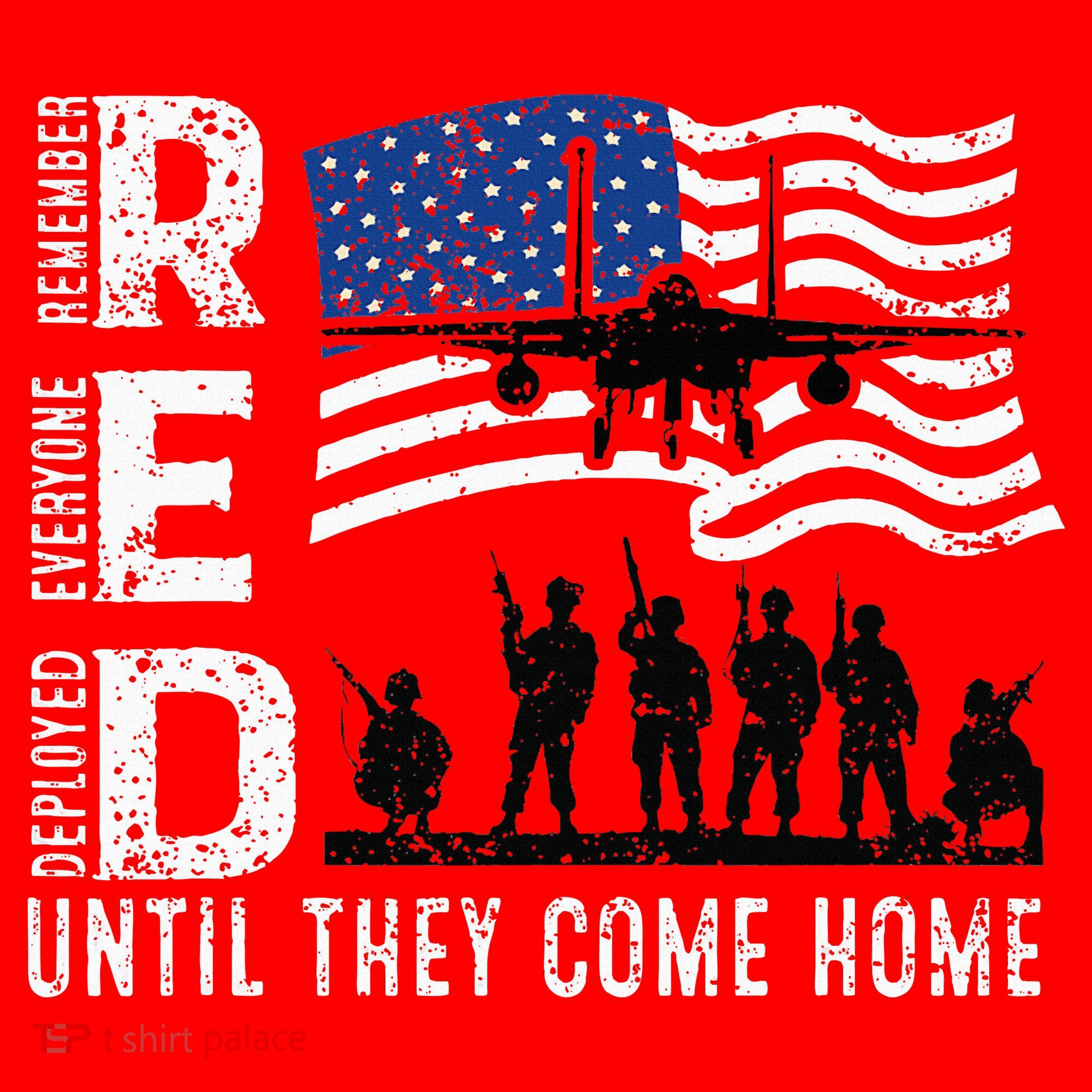 Red Friday Remember Everyone Deployed Until Come Apron